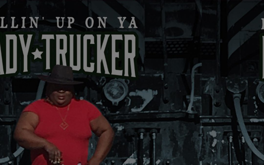 Lady Trucker Release